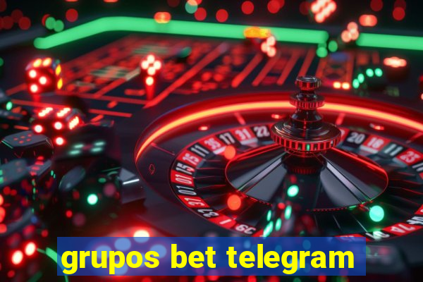 grupos bet telegram